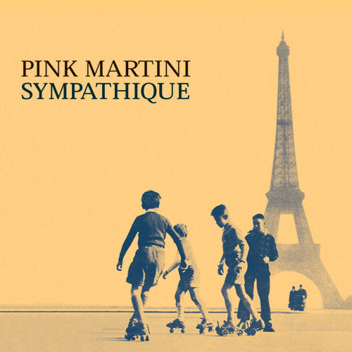 Sympathique | Vinyl | Pink Martini