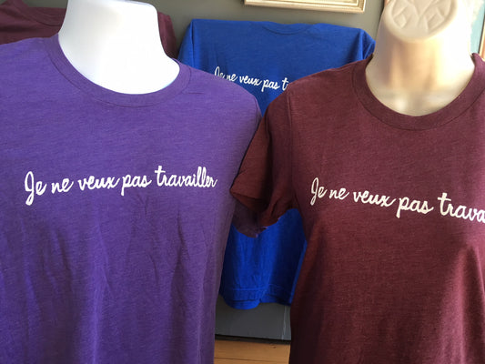 Je ne veux pas travailler | Tee - Purple