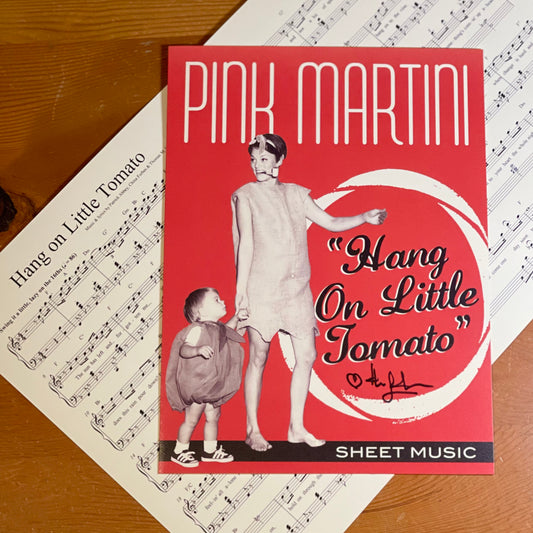 SIGNED! Hang on Little Tomato | SHEET MUSIC