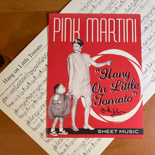 SIGNED! Hang on Little Tomato | SHEET MUSIC